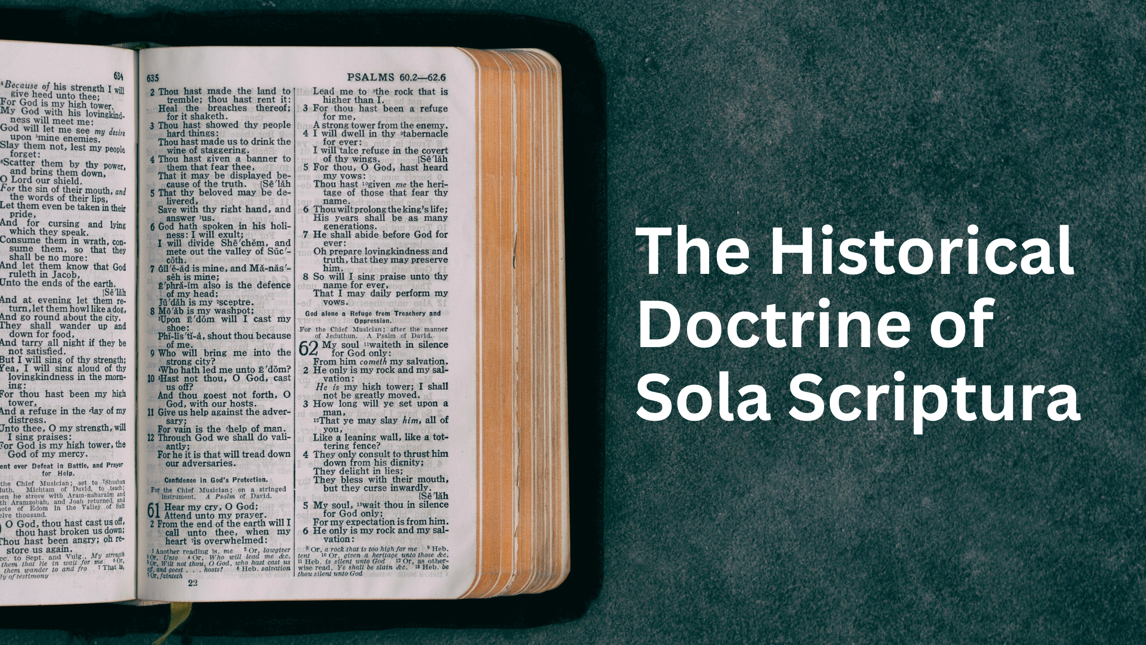 The Historical Doctrine of Sola Scriptura